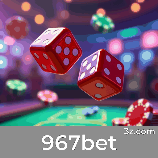 967bet: Experiência de Jogos de Cassino Luxuosa e Emocionante